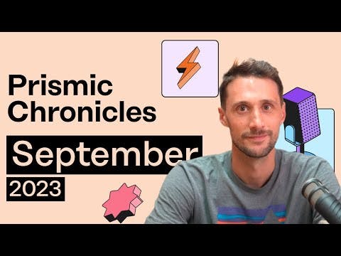 What makes Prismic V2 different? - Prismic Chronicles