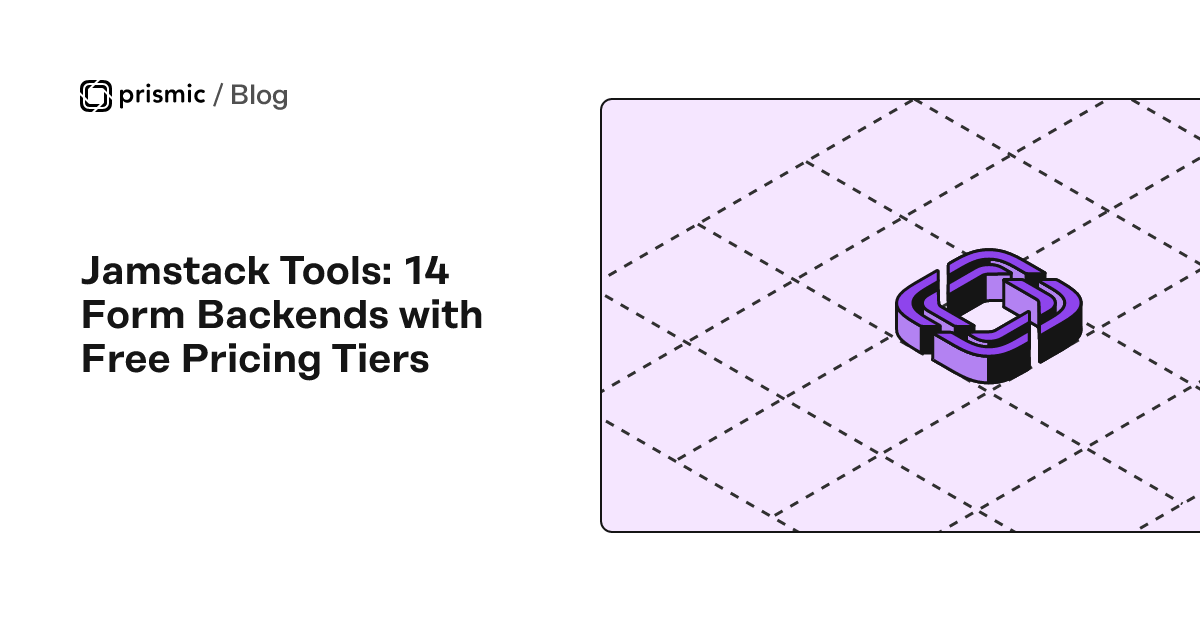 Jamstack Tools 14 Form Backends with Free Pricing Tiers