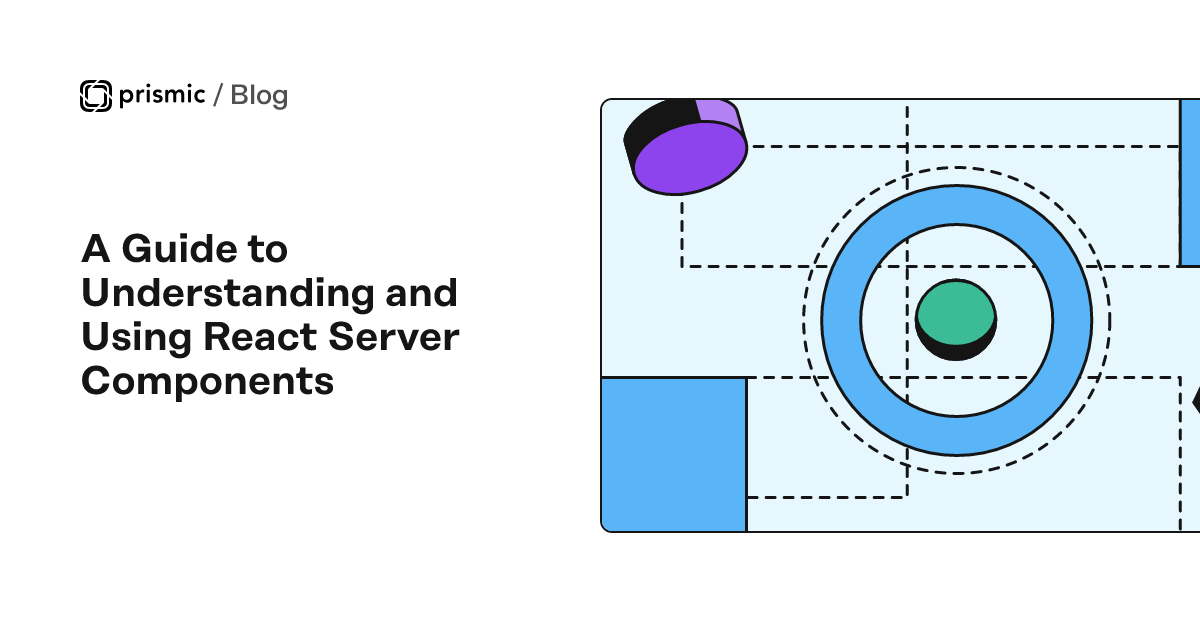 A Guide to Understanding and Using React Server Components