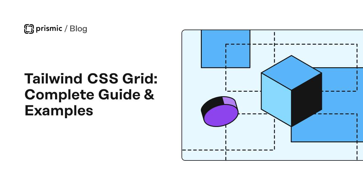 Tailwind CSS Grid: Complete Guide & Examples