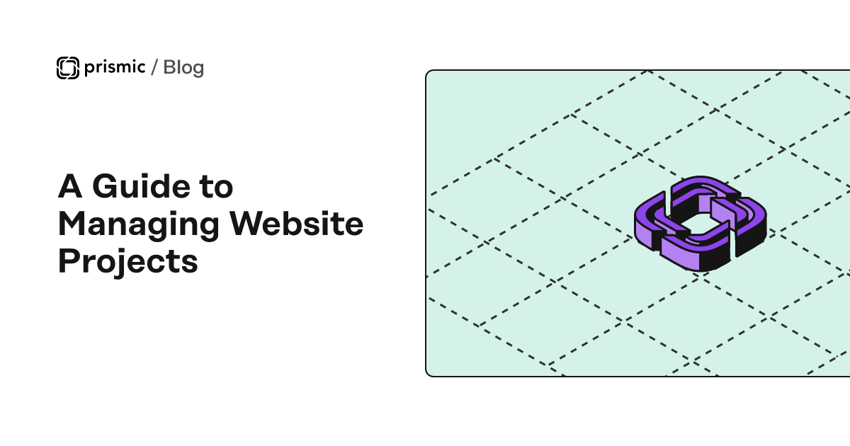 A Guide to Managing Website Projects