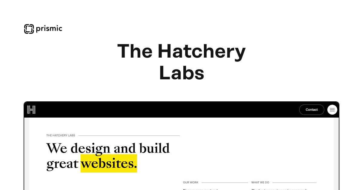 The Hatchery Labs Hire a Prismic Partner