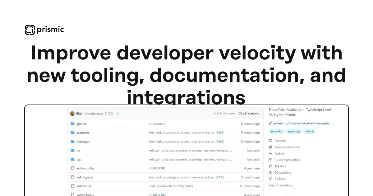 Prismic Developer Experience Updates