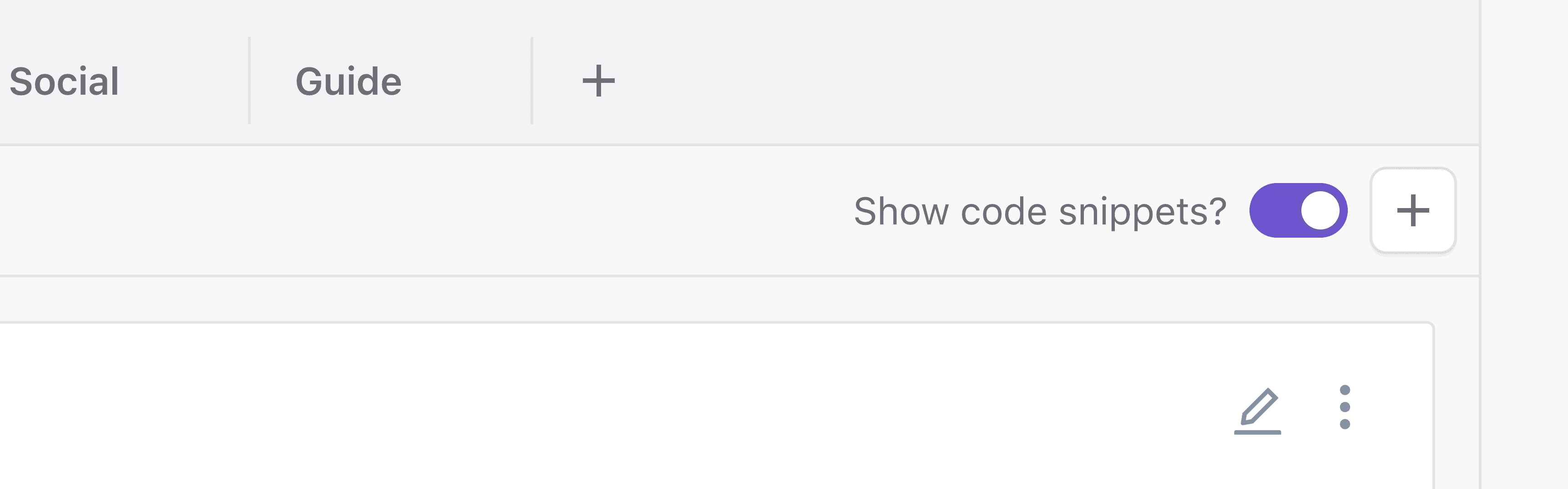 A screenshot of the Show code snippets toggle.